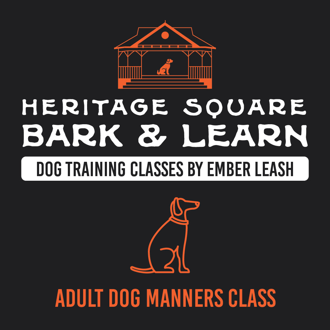 Heritage Square Bark & Learn: Adult Dog Basic Manners Class Fee