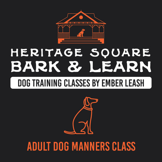 Heritage Square Bark & Learn: Adult Dog Basic Manners Class Fee